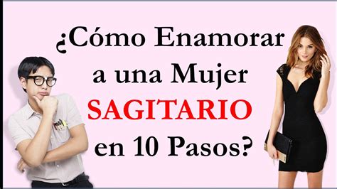 como hacer que una mujer sagitario me extrae|Horóscopo: 5 trucos para conquistar a una mujer。